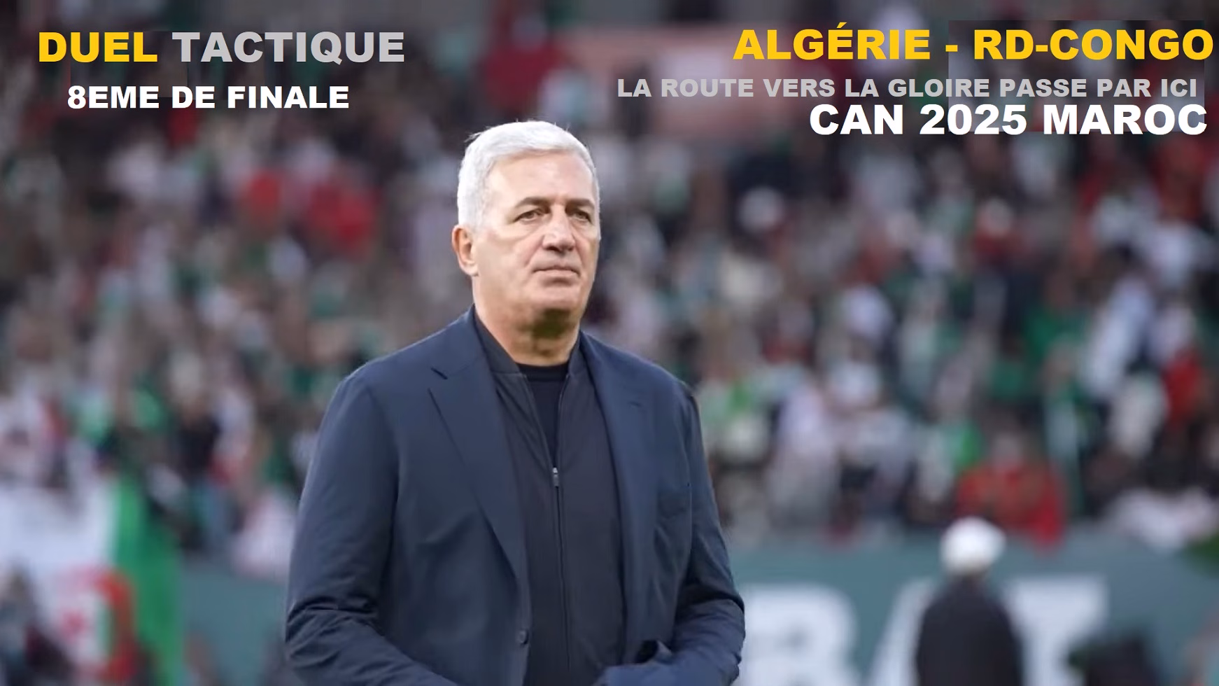 Lire la suite à propos de l’article CAN 2025 Algérie – RD Congo : Analyse Tactique d’un Prétendant dans l’Ombre